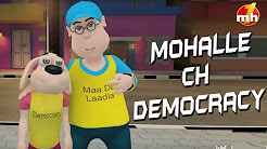 Mohalle Ch Democracy Full Movie